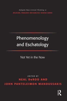 Phenomenology and Eschatology 1