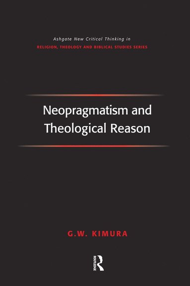 bokomslag Neopragmatism and Theological Reason