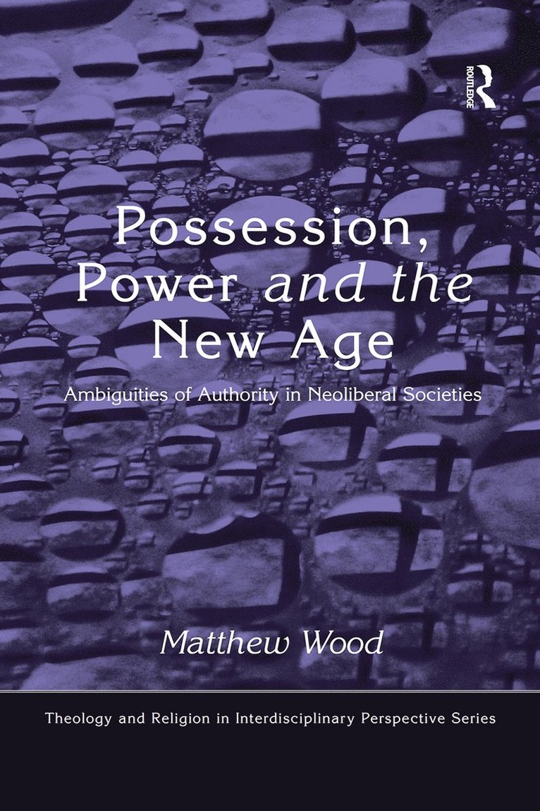 Possession, Power and the New Age 1