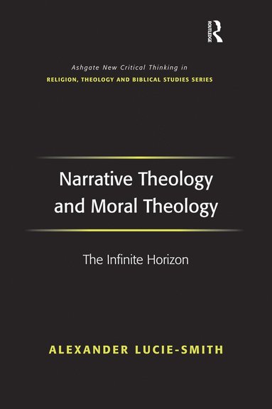 bokomslag Narrative Theology and Moral Theology