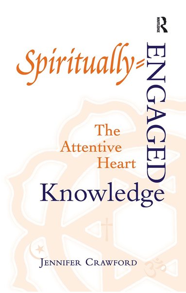bokomslag Spiritually-Engaged Knowledge