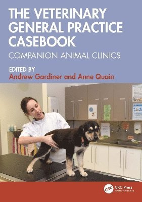 bokomslag The Veterinary General Practice Casebook