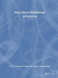 bokomslag Basic Clinical Radiobiology