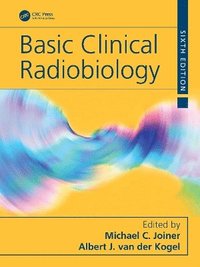 bokomslag Basic Clinical Radiobiology