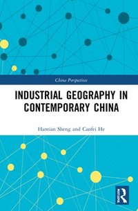 bokomslag Industrial Geography in Contemporary China