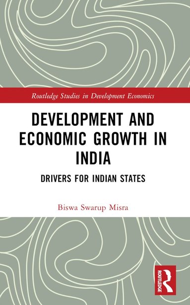 bokomslag Development and Economic Growth in India