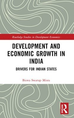 Development and Economic Growth in India