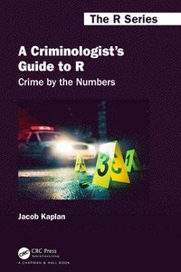 bokomslag A Criminologist's Guide to R