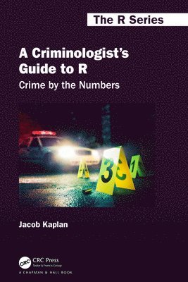 A Criminologist's Guide to R 1