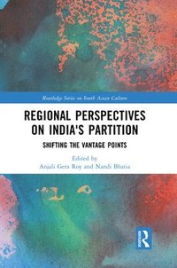 bokomslag Regional perspectives on India's Partition
