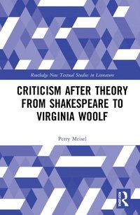 bokomslag Criticism After Theory from Shakespeare to Virginia Woolf