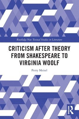 bokomslag Criticism After Theory from Shakespeare to Virginia Woolf