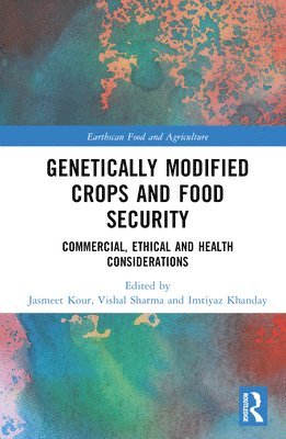 bokomslag Genetically Modified Crops and Food Security