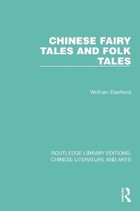 bokomslag Chinese Fairy Tales and Folk Tales