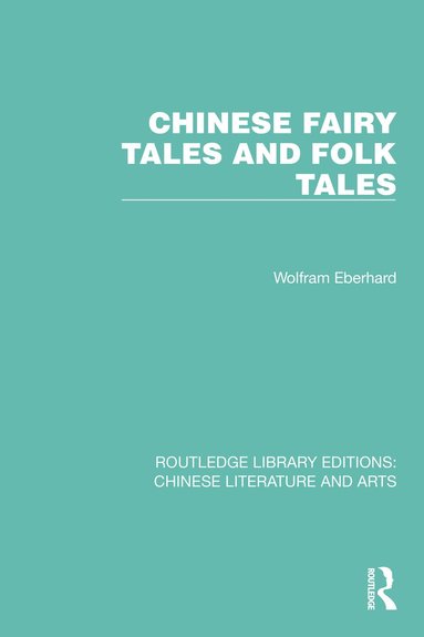 bokomslag Chinese Fairy Tales and Folk Tales