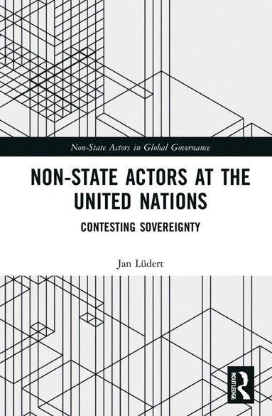 bokomslag Non-State Actors at the United Nations