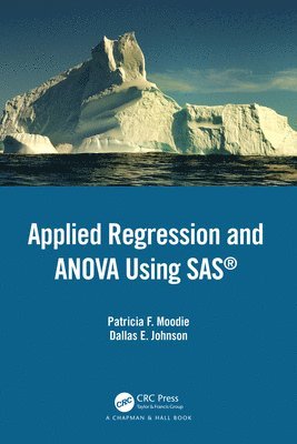 bokomslag Applied Regression and Anova Using SAS