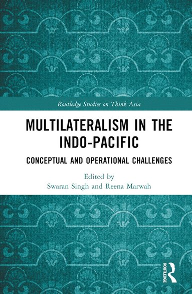 bokomslag Multilateralism in the Indo-Pacific