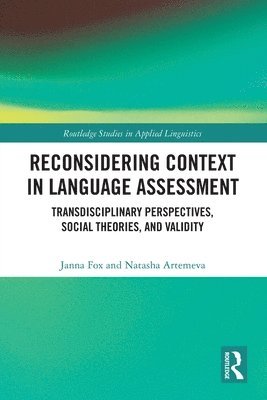 Reconsidering Context in Language Assessment 1