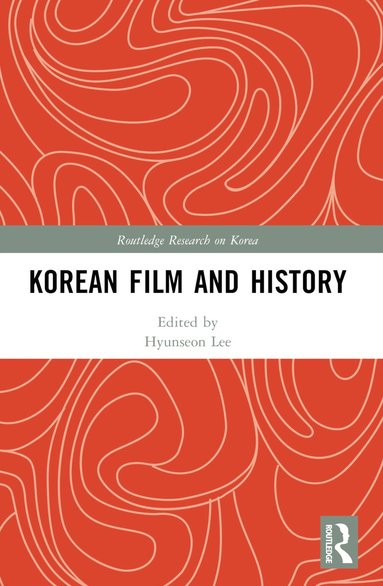 bokomslag Korean Film and History