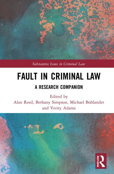 Alan Reed, Michael Bohlander - Fault in Criminal Law, Häftad