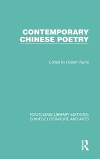 bokomslag Contemporary Chinese Poetry