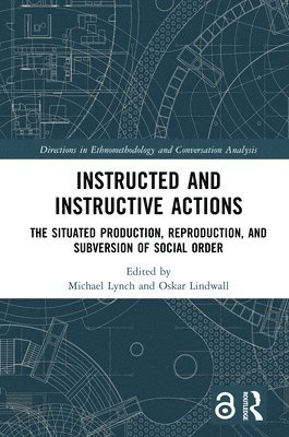 Michael Lynch, Oskar Lindwall - Instructed and Instructive Actions, Häftad