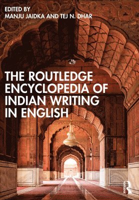 The Routledge Encyclopedia of Indian Writing in English 1