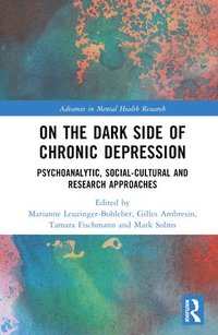 bokomslag On the Dark Side of Chronic Depression