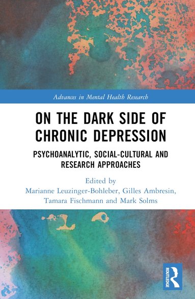 bokomslag On the Dark Side of Chronic Depression