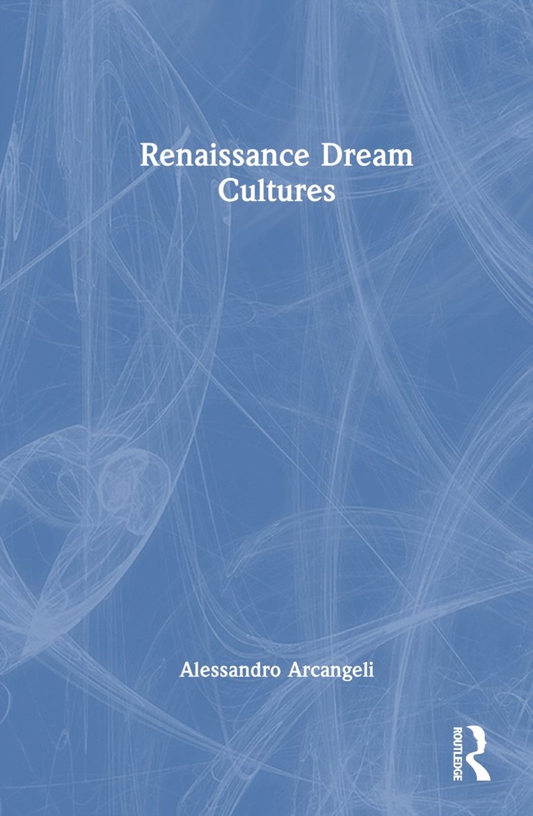 Renaissance Dream Cultures 1