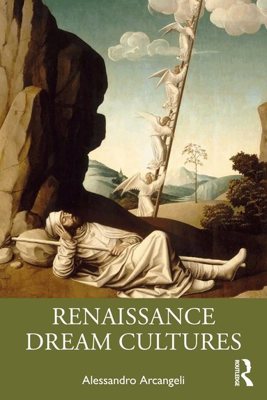 Alessandro Arcangeli - Renaissance Dream Cultures, Häftad