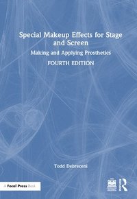 bokomslag Special Makeup Effects for Stage and Screen