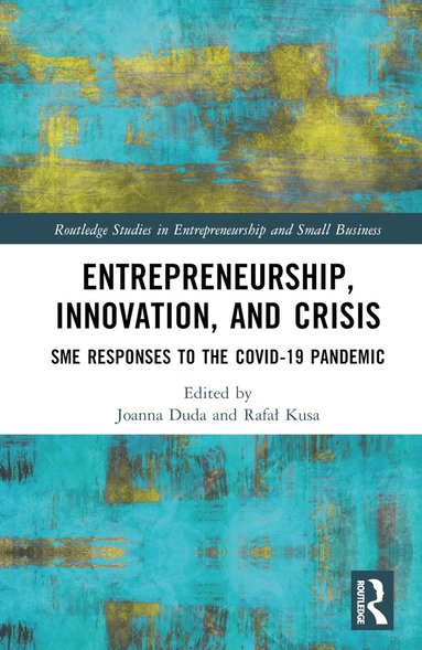 bokomslag Entrepreneurship, Innovation, and Crisis