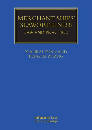 Xiankai Zhan, Pengfei Zhang - Merchant Ships' Seaworthiness, Häftad