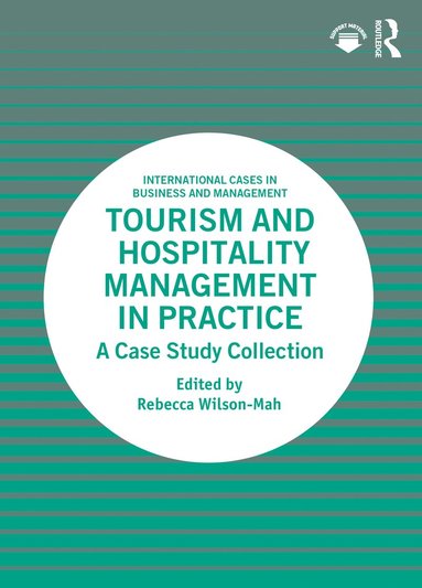 bokomslag Tourism and Hospitality Management in Practice