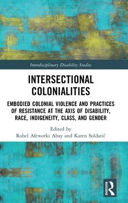 Intersectional Colonialities 1