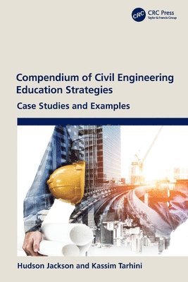 bokomslag Compendium of Civil Engineering Education Strategies