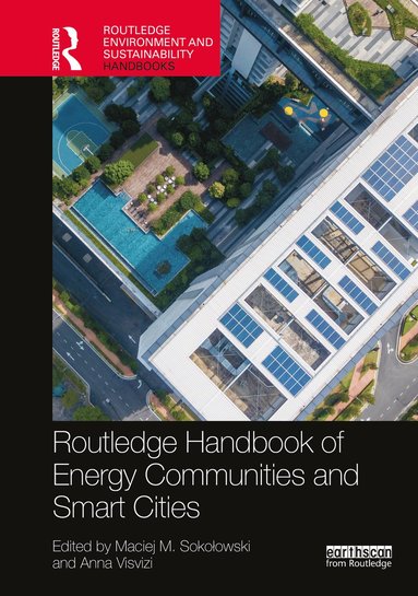 bokomslag Routledge Handbook of Energy Communities and Smart Cities