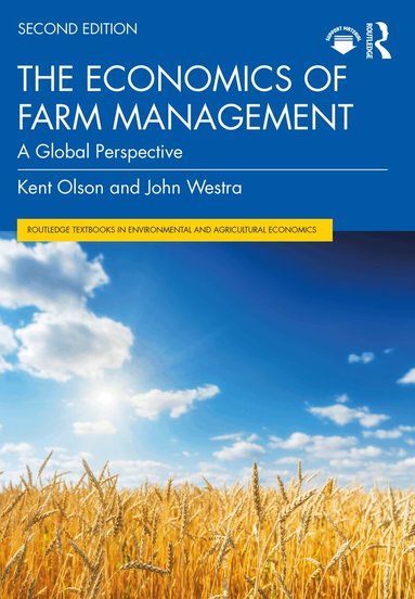 Kent Olson, John Westra - Economics of Farm Management, Häftad