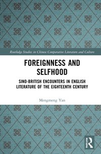 bokomslag Foreignness and Selfhood