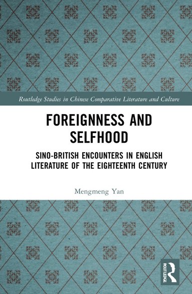 bokomslag Foreignness and Selfhood