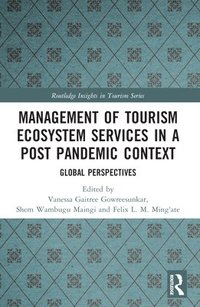 bokomslag Management of Tourism Ecosystem Services in a Post Pandemic Context