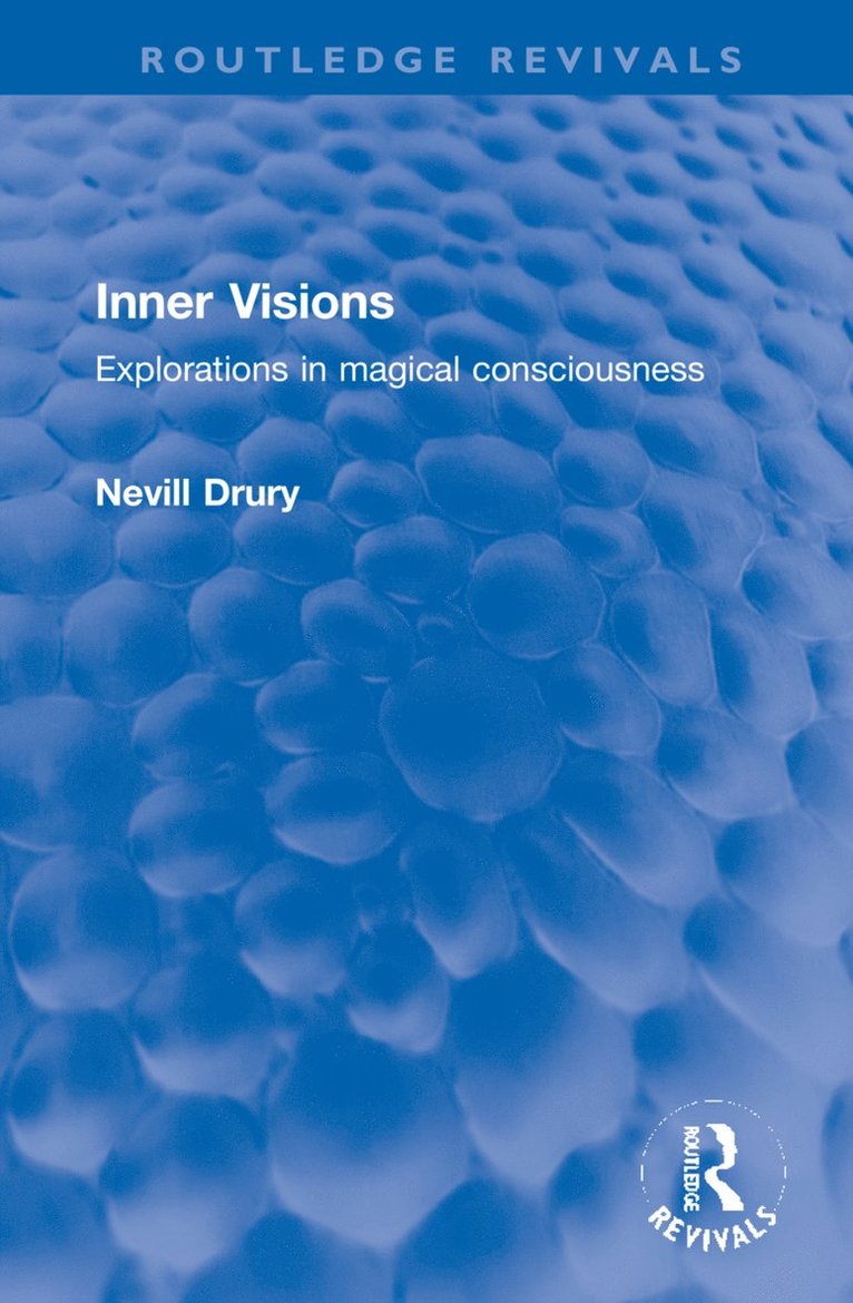 Nevill Drury - Inner Visions, Inbunden