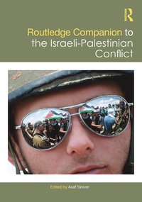 bokomslag Routledge Companion to the Israeli-Palestinian Conflict