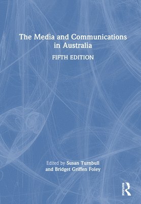 The Media and Communications in Australia 1