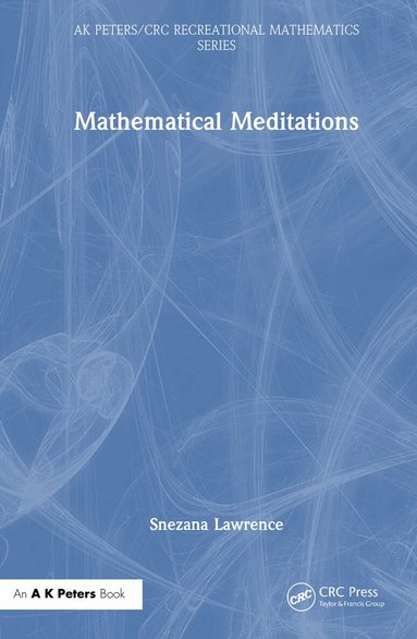 Snezana Lawrence - Mathematical Meditations, Inbunden