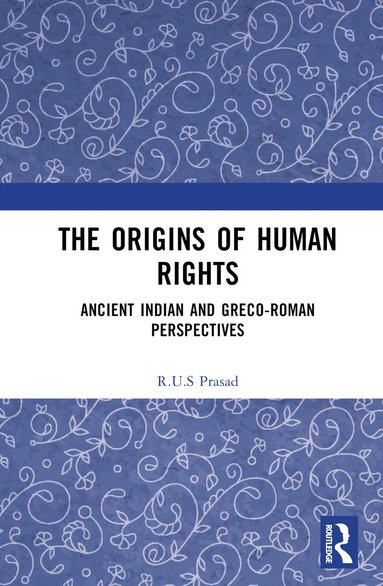 R.U.S Prasad - Origins of Human Rights, Inbunden