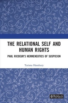 The Relational Self and Human Rights 1