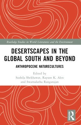 Desertscapes in the Global South and Beyond 1